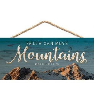 Add inspiration to your home decor with our exquisite Faith Can Move Mountains hanging sign. Add a touch of faith based elegance to your home today.